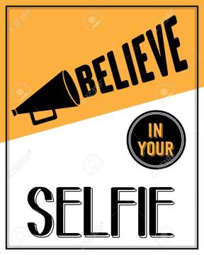 Inspirational quote. "Believe in your selfie", vector eps10